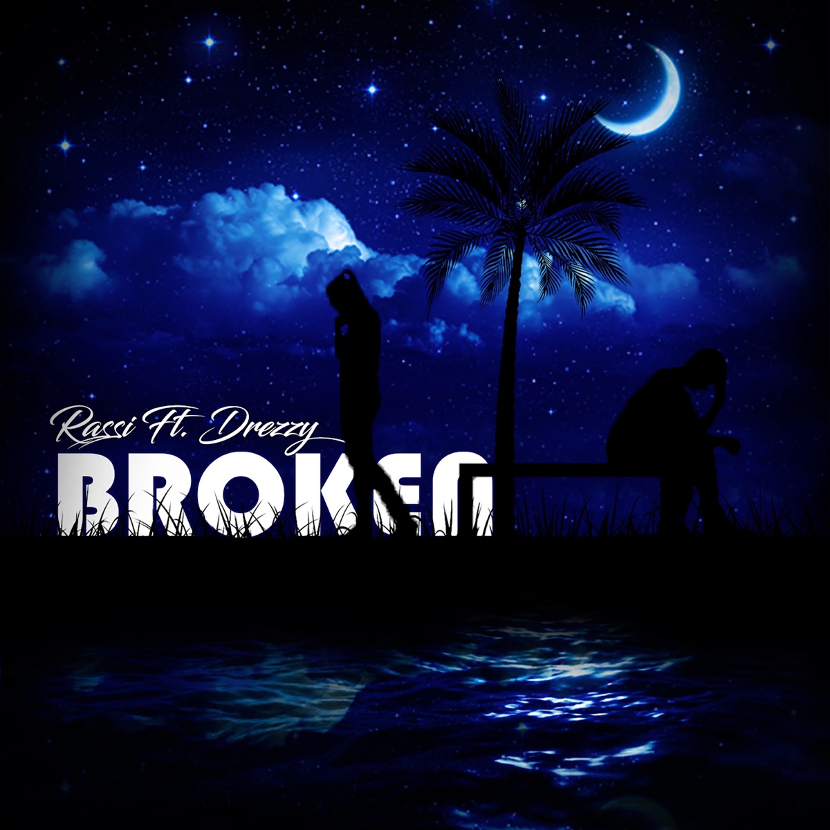 Broken (feat. Drezzy) - Single by Rassi album cover