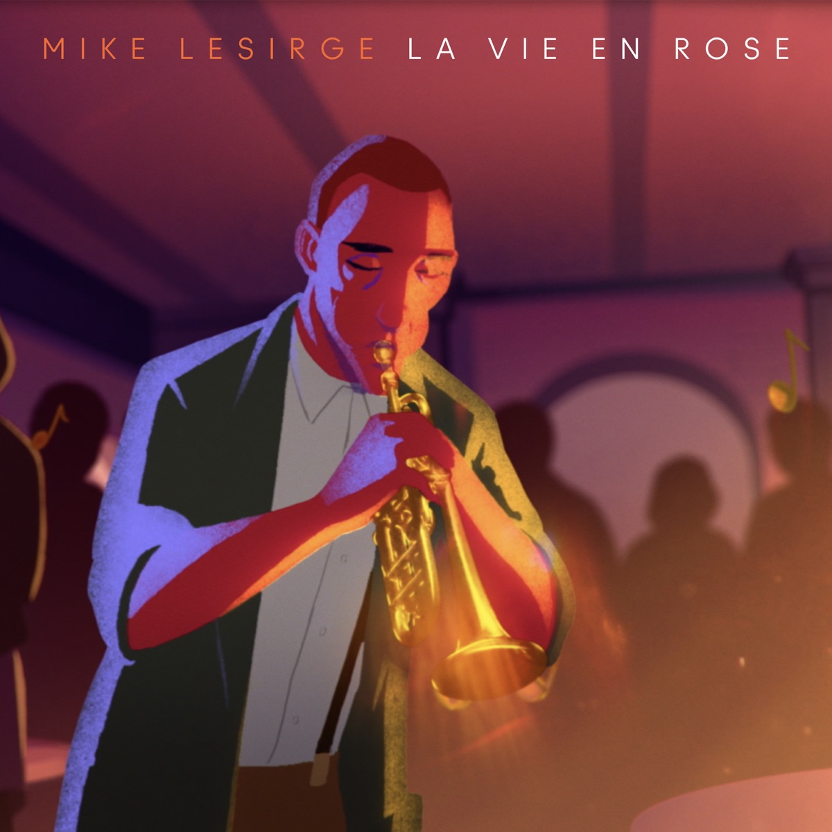 Le Vie En Rose - Single by Mike Lesirge album cover