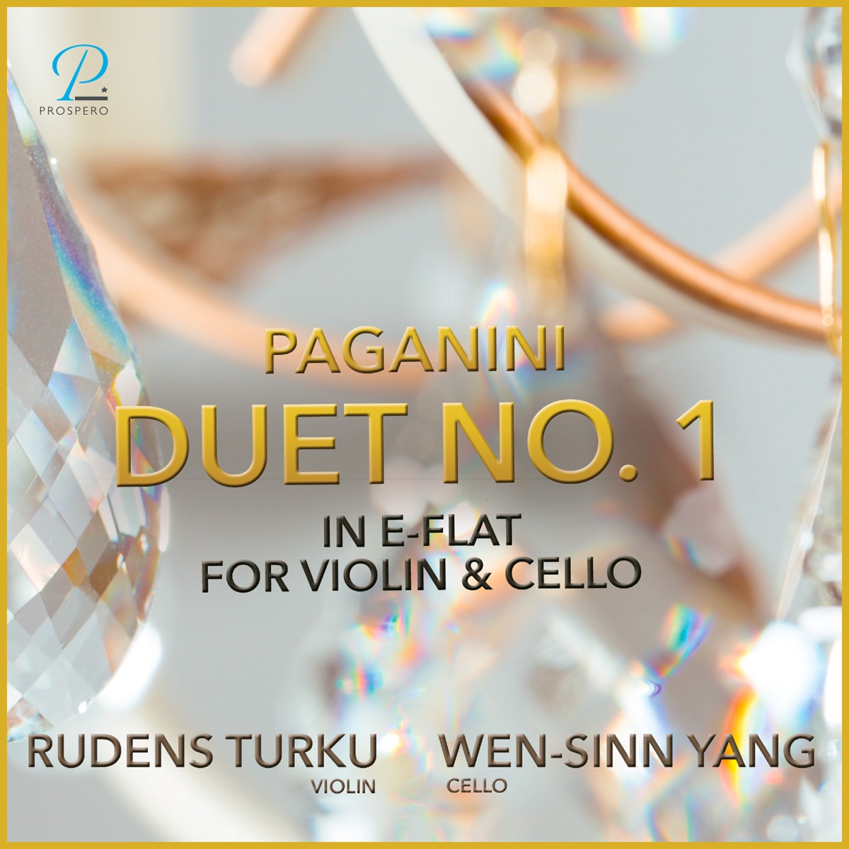 Paganini: Duet No. 1 for Violin and Cello - Single by Rudens Turku & Wen-Sinn Yang album cover