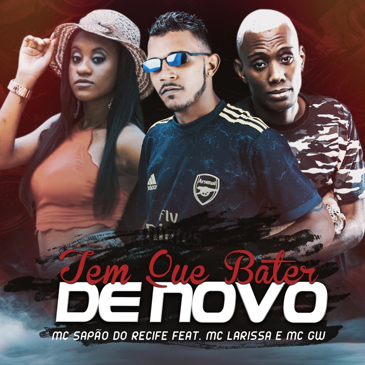 Tem Que Bater de Novo (feat. MC GW & Mc Larissa) - Single by MC Sapão do Recife album cover