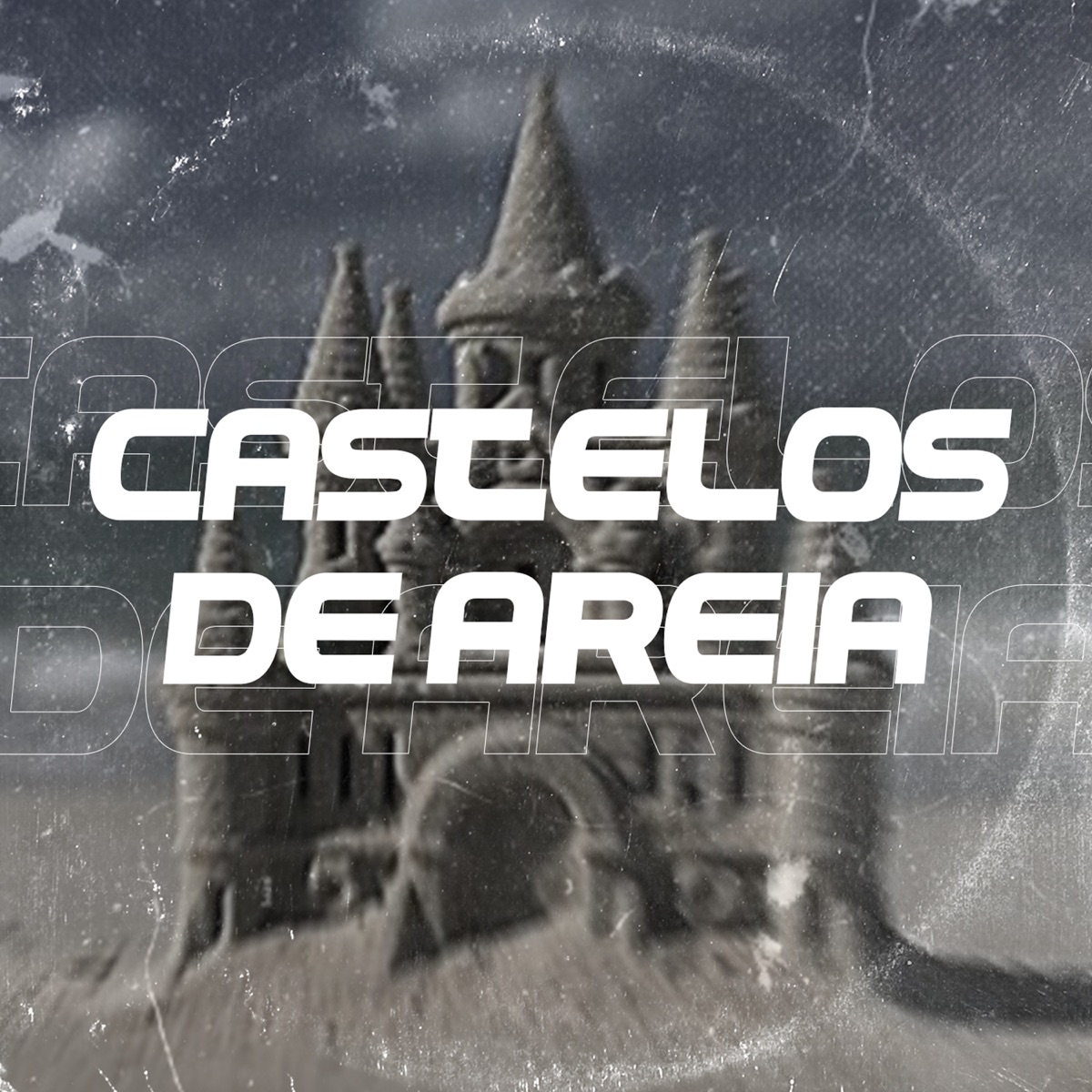 Castelos de Areia - Single by AKS & T.H. album cover