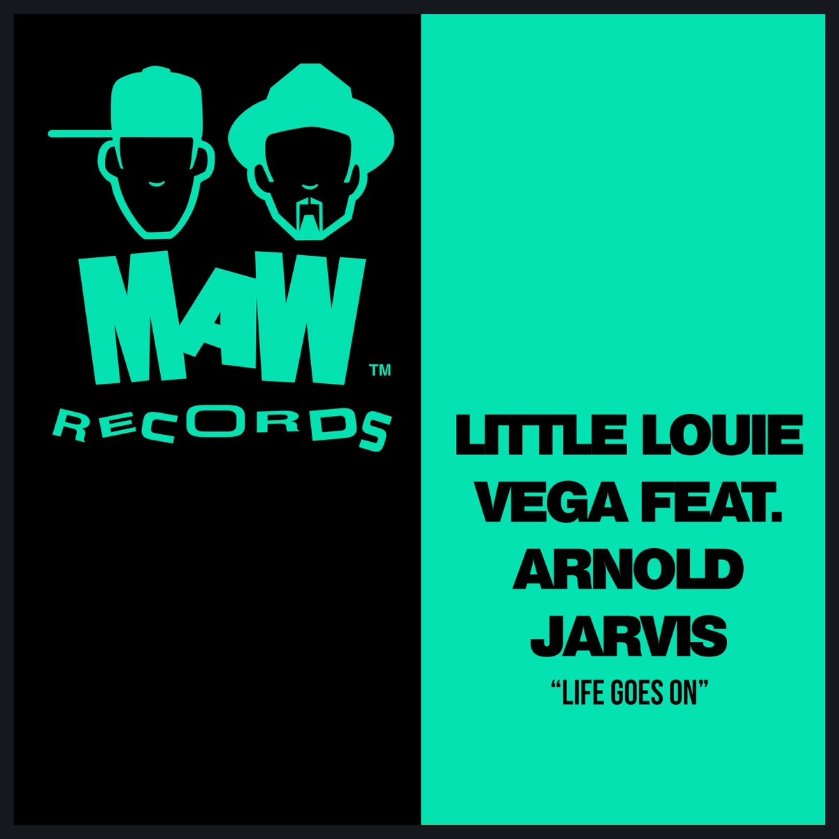 Life Goes On (feat. Arnold Jarvis) - Single by Louie Vega album cover