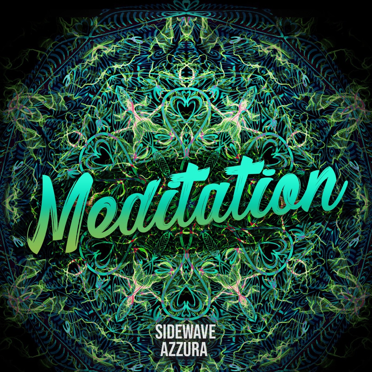 Meditation - Single by Sidewave & Azzura album cover