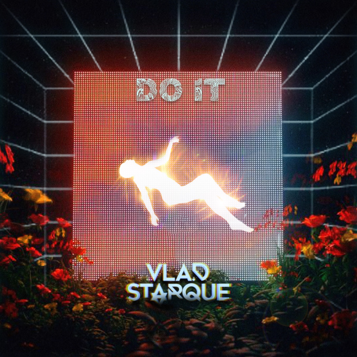 Do It (Edit) - Single by Vlad Starque album cover