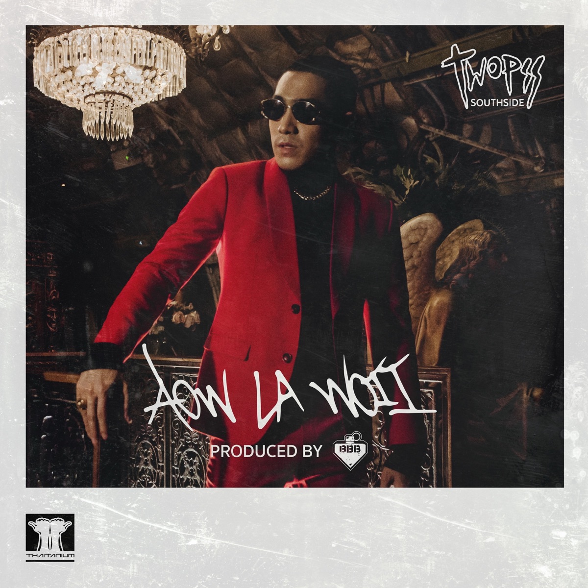 Aow La Woii - Single by Twopee Southside album cover