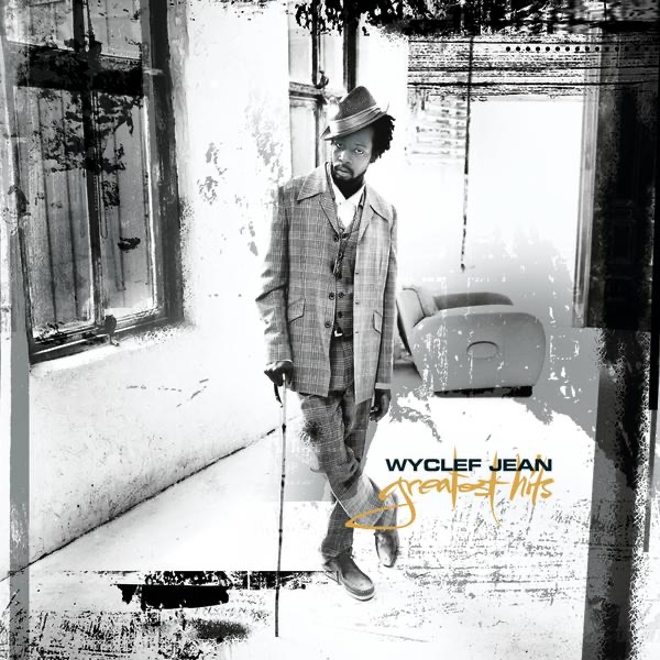 Greatest Hits by Wyclef Jean album cover