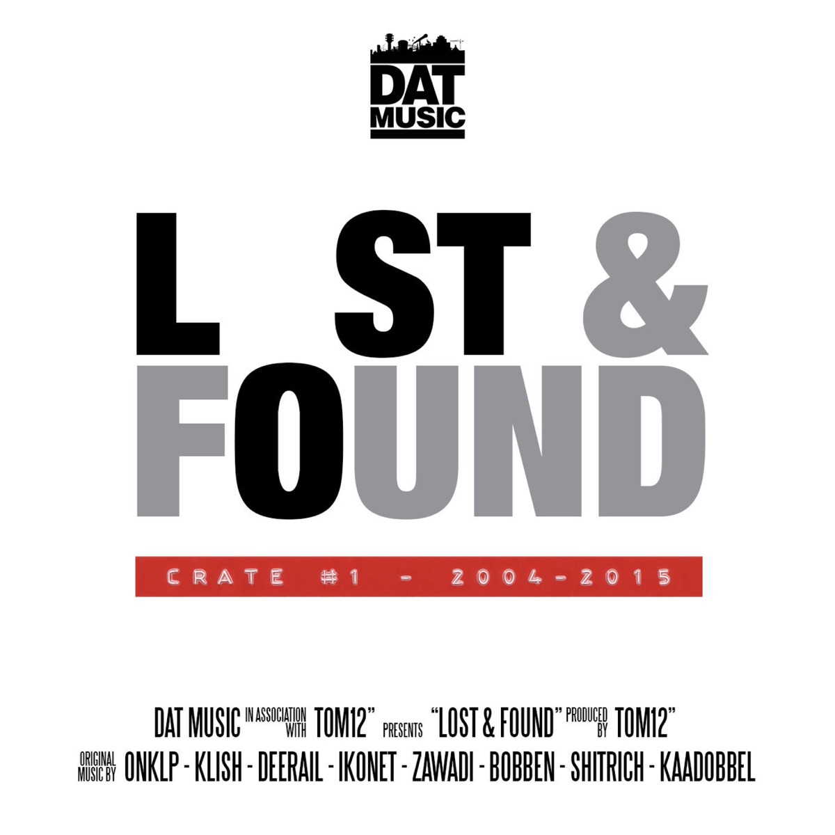 Lost & Found (Crate #1) by Tom 12 album cover