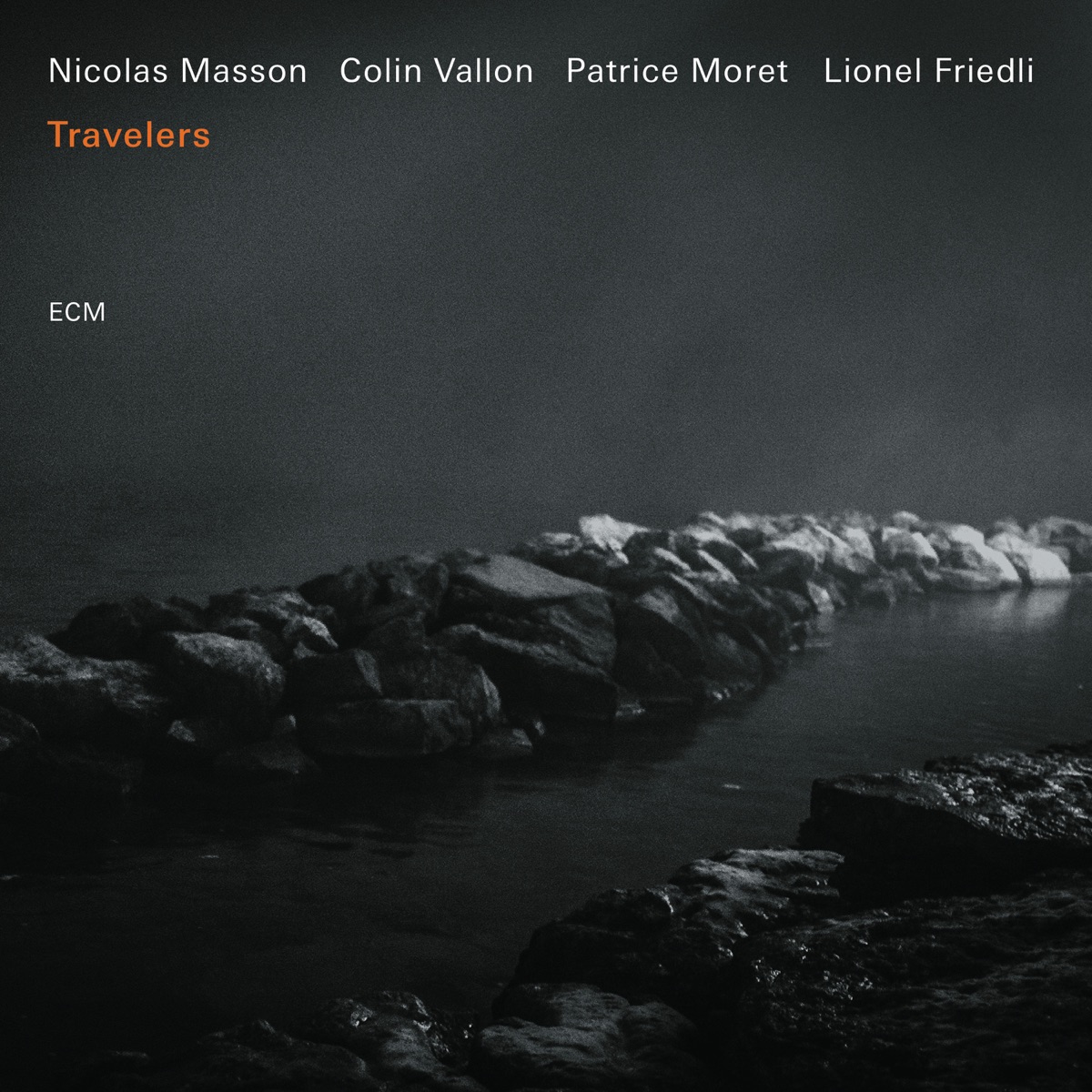 Travelers by Nicolas Masson, Colin Vallon, Patrice Moret & Lionel Friedli album cover