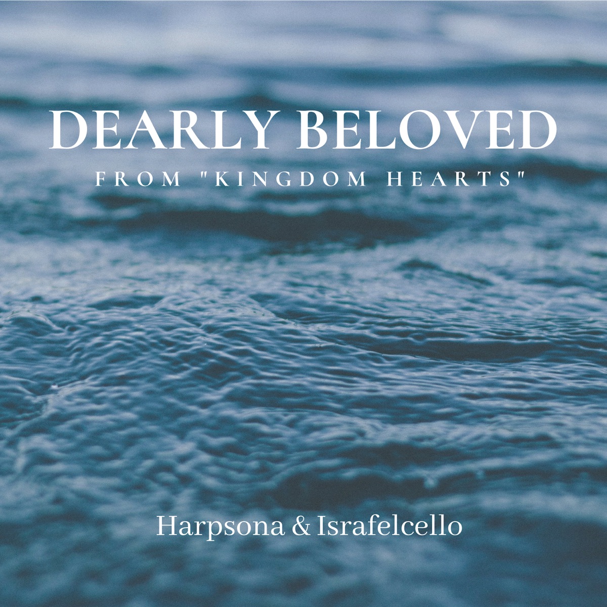 Dearly Beloved (From "Kingdom Hearts") [with Israfelcello] - Single by Harpsona album cover