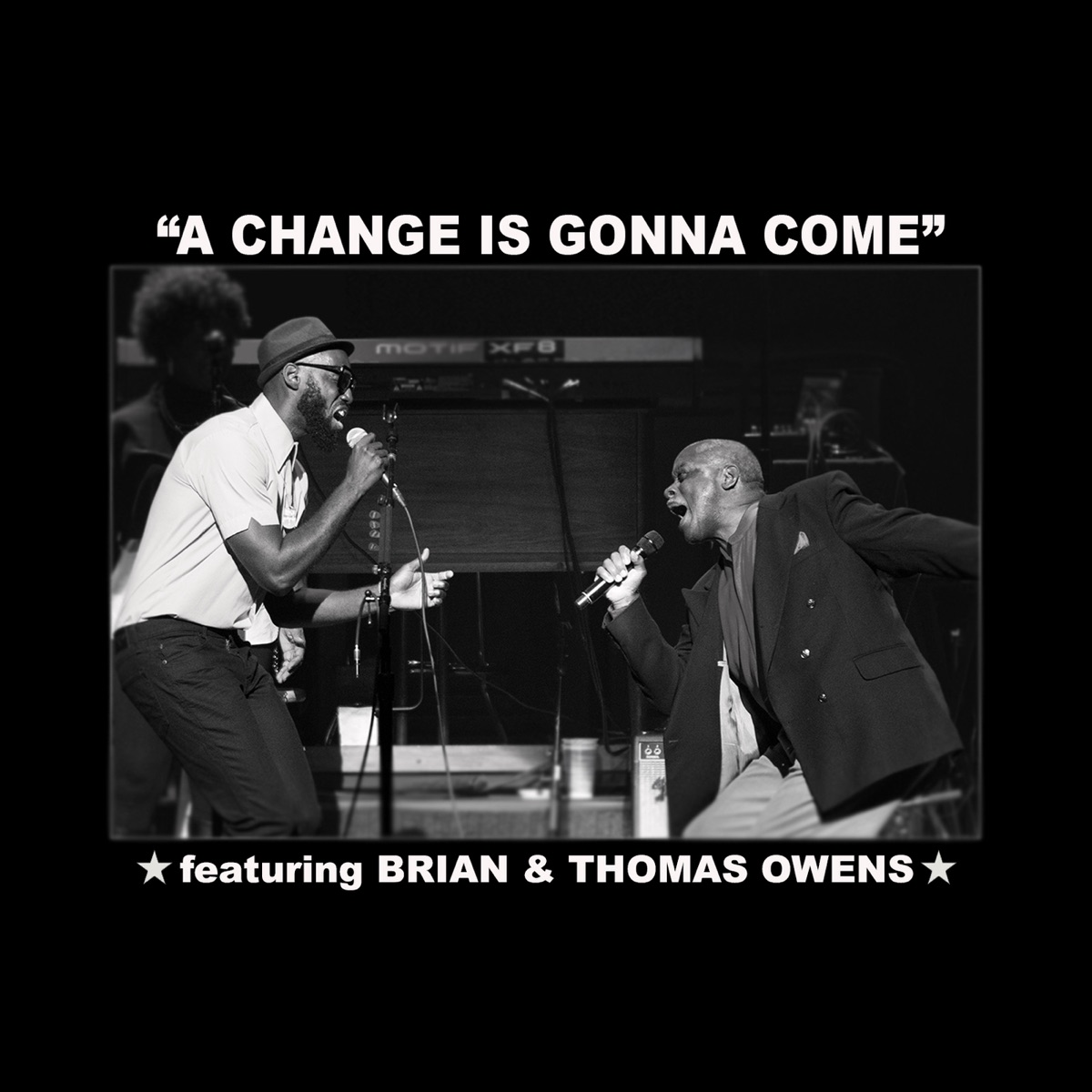 A Change Is Gonna Come (feat. Thomas Owens) - Single by Brian Owens album cover
