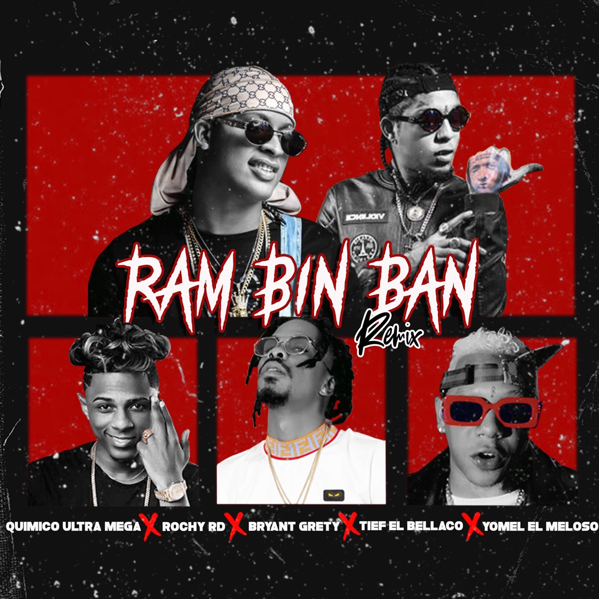 Ran Bim Bam (With Rochy Rd, Yomel el Meloso, Bryant Grety, Tief el Bellaco) [Remix] [feat. Bryant Grety & Tief El Bellaco] - Single by Quimico Ultra Mega, Rochy RD & Yomel El Meloso album cover