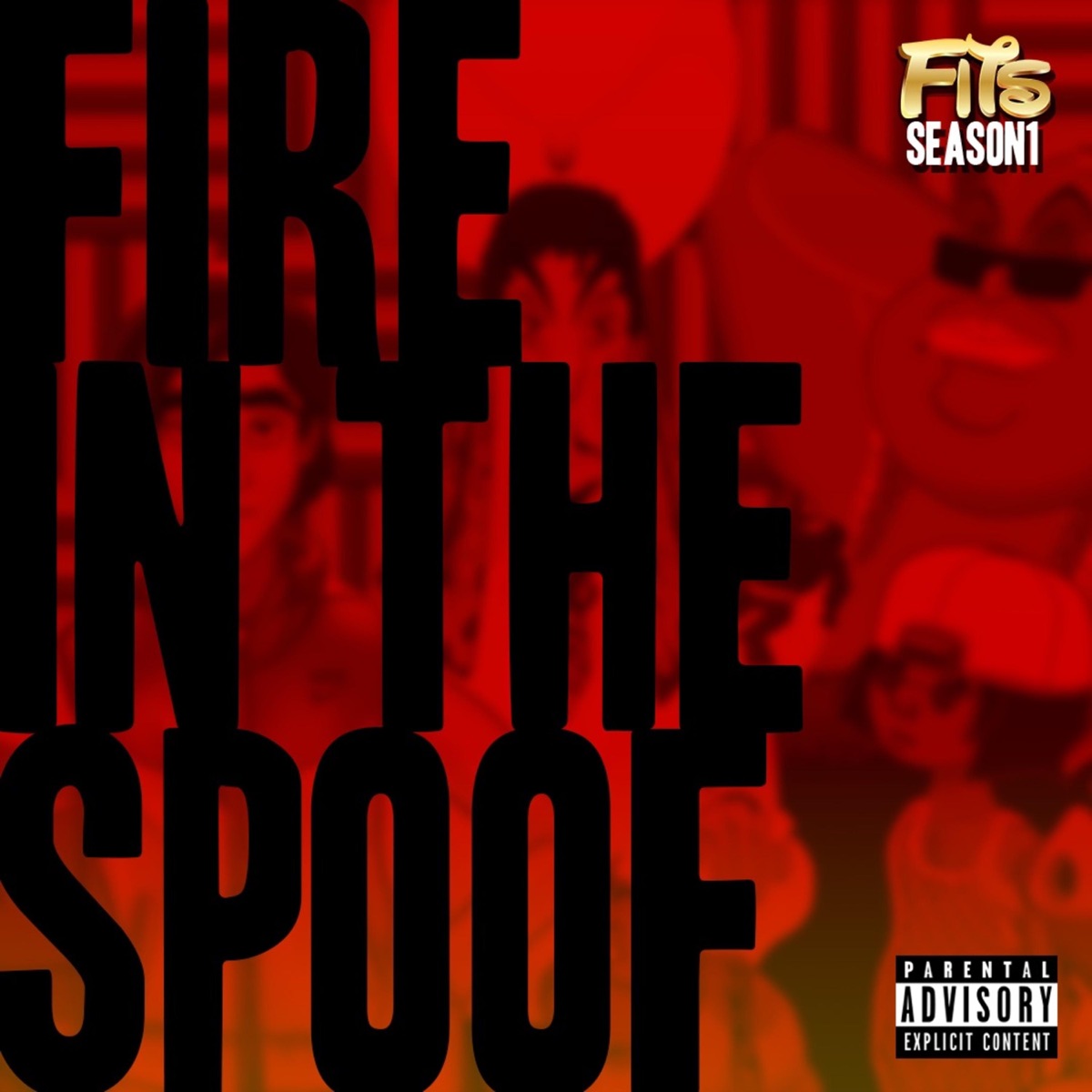 Season 1 by Fire in the Spoof album cover