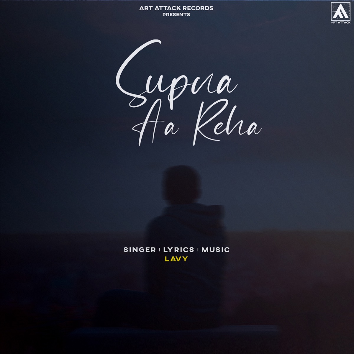 Supna Aa Reha - Single by Lavy album cover