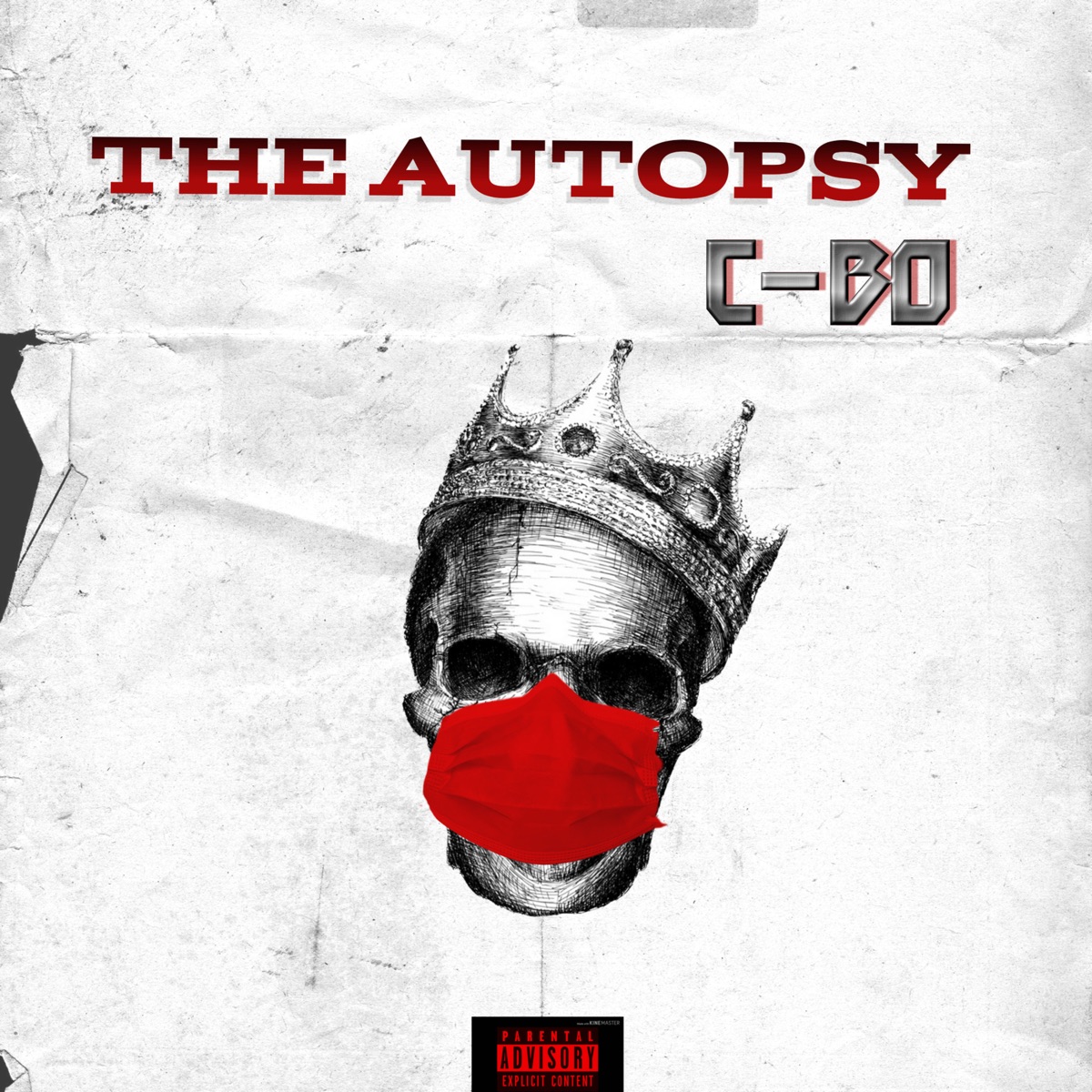 The Autopsy - EP by C-Bo album cover