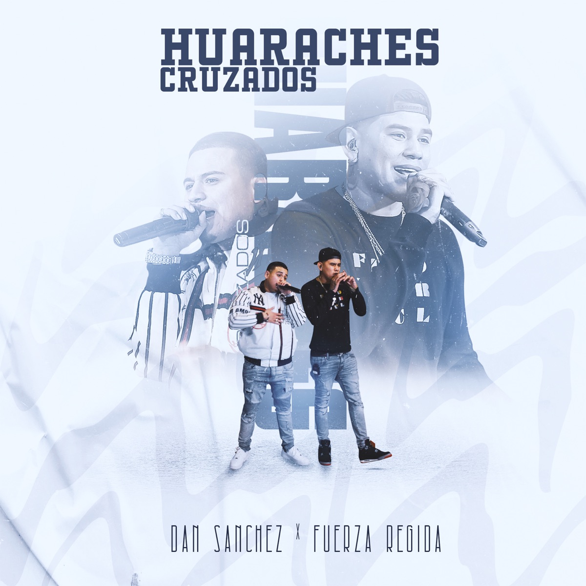 Huaraches Cruzados - Single by Dan Sanchez & Fuerza Regida album cover