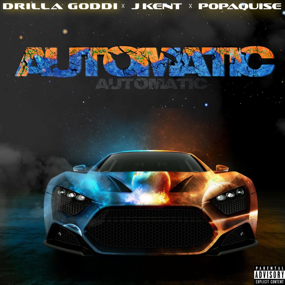 Automatic (feat. J Kent & Popaquise) - Single by Drilla Goddi album cover