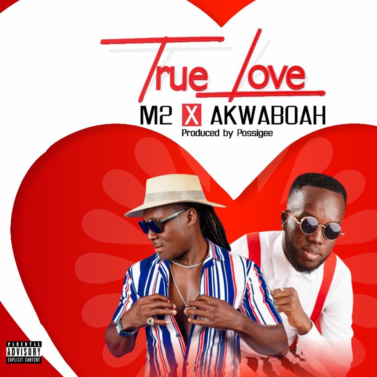 True Love - Single by M2 & Akwaboah album cover