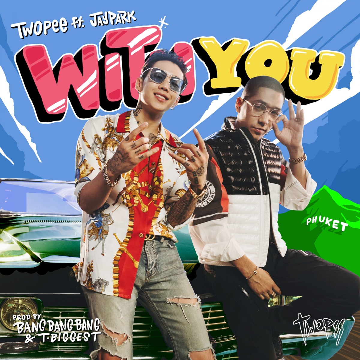 With You (feat. Jay Park) - Single by Twopee Southside album cover