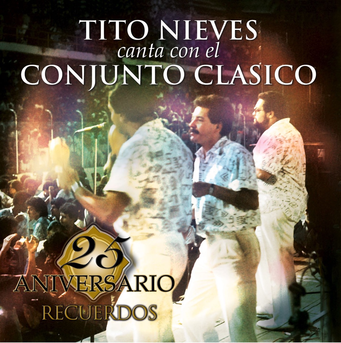 25 Aniversario del Conjunto Clasico - Recuerdos by Conjunto Clásico & Tito Nieves album cover