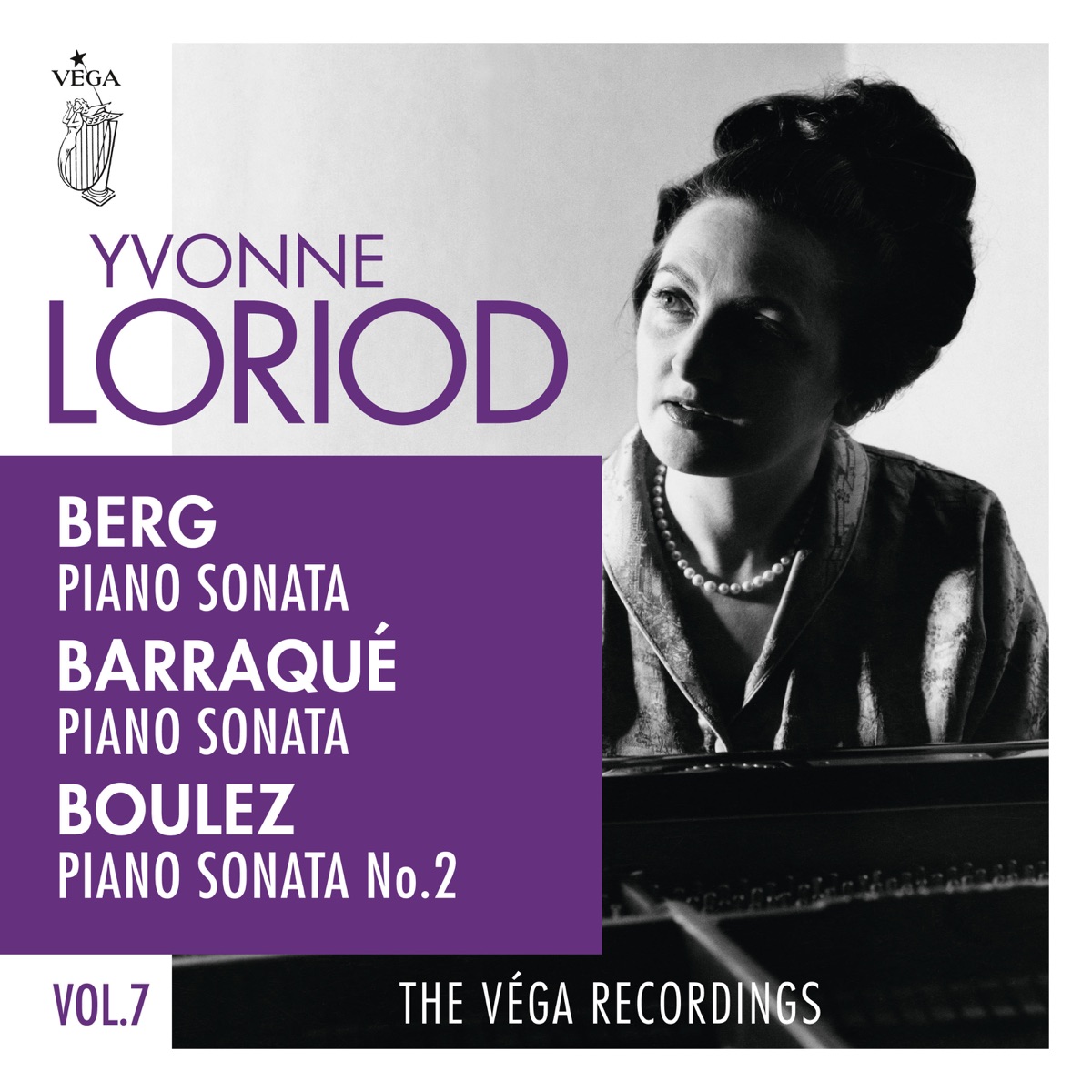 Berg, Barraqué, Boulez: Piano sonatas by Yvonne Loriod album cover