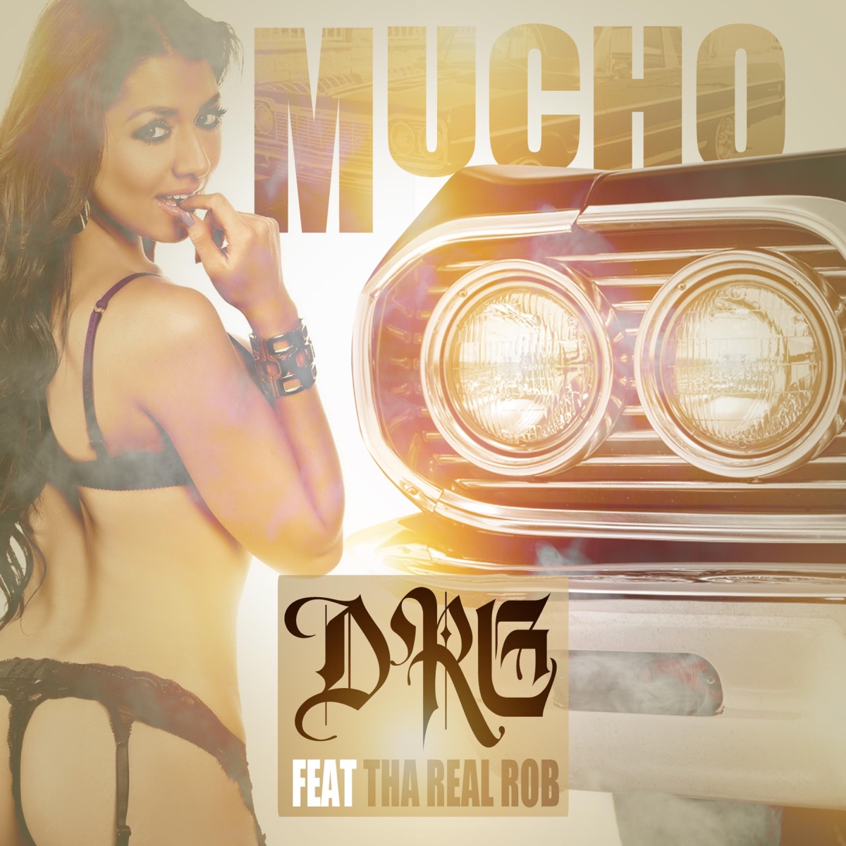 Mucho (feat. Tha Real Rob) - Single by D.R.G album cover