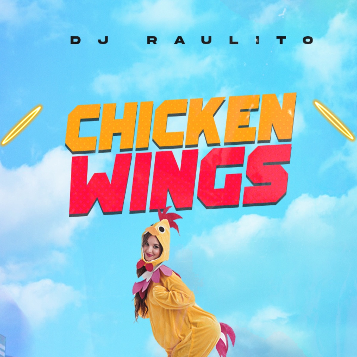 Chicken Wings - Single by Dj Raulito album cover