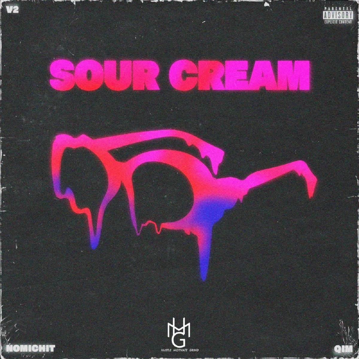 Sour Cream V2 - Single by Nomichit & Qim album cover