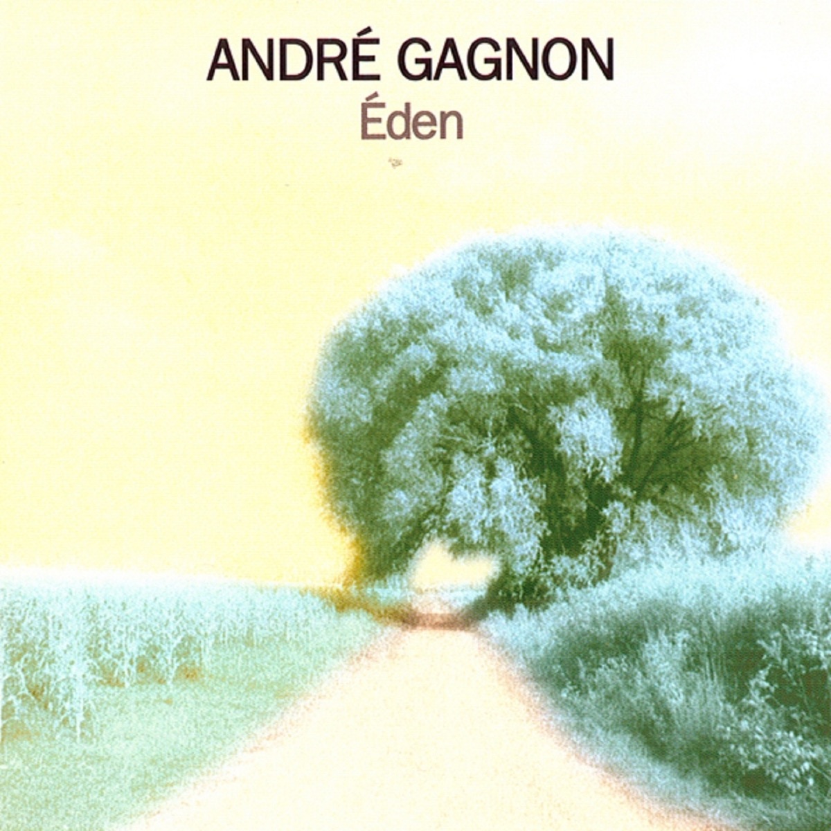 Éden by André Gagnon album cover