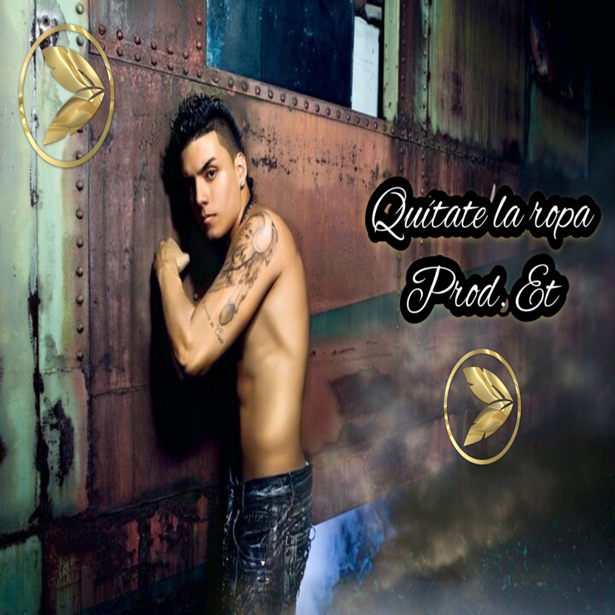 Quítate la Ropa - Single by elindiomusik album cover