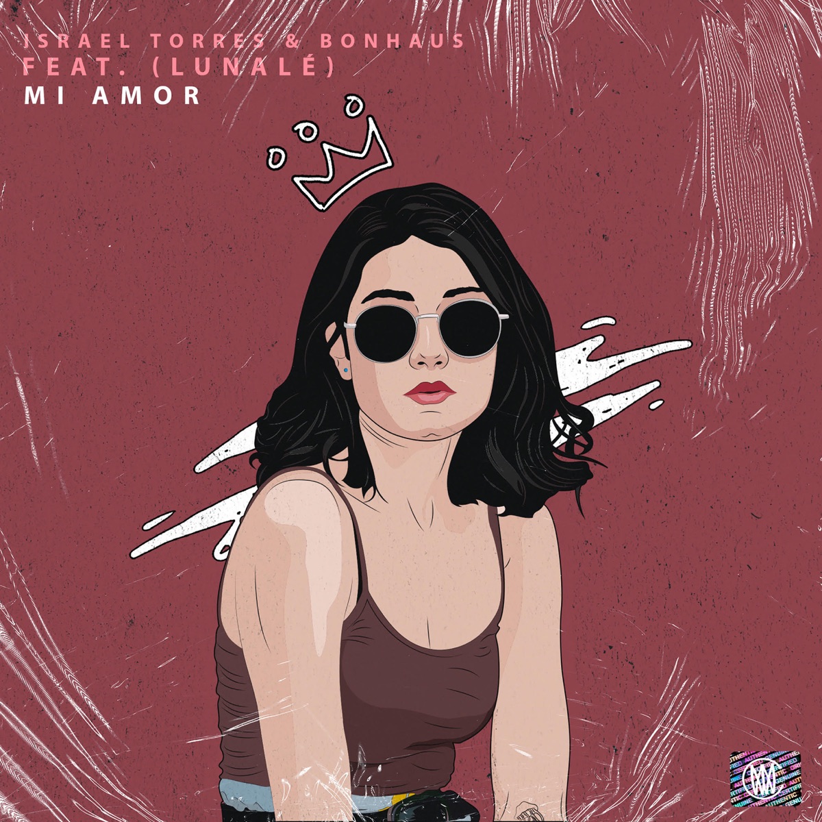 Mi Amor (feat. Lunalé) - Single by BonHaus & Israel Torres album cover
