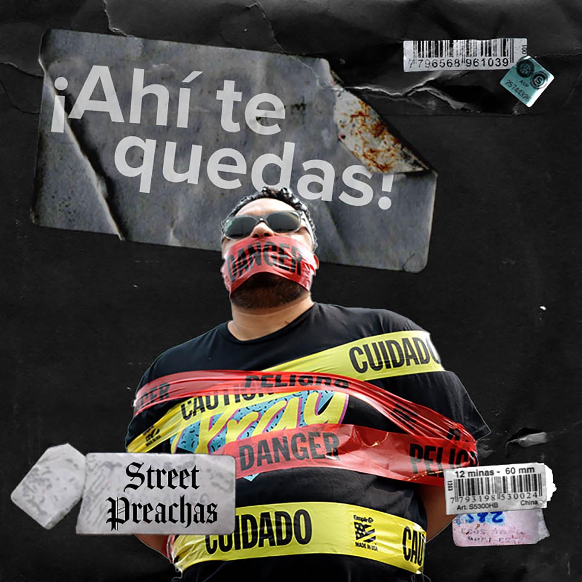 ¡Ahí te quedas! - Single by Street Preachas album cover