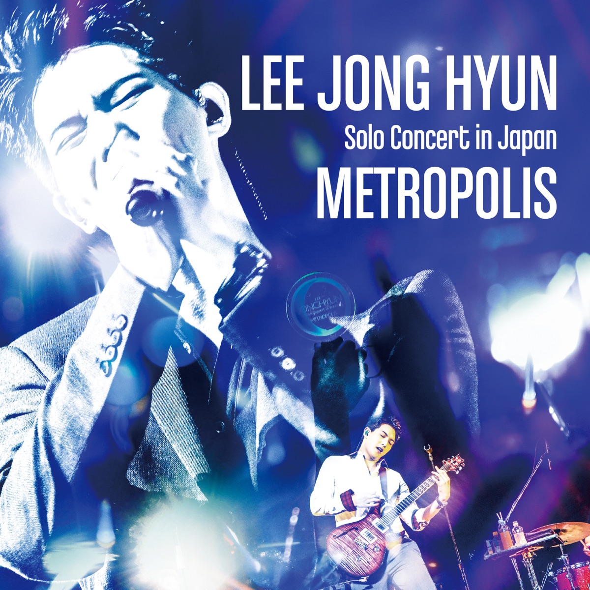 Live-2018 Solo Concert -Metropolis- by Lee Jong Hyun album cover