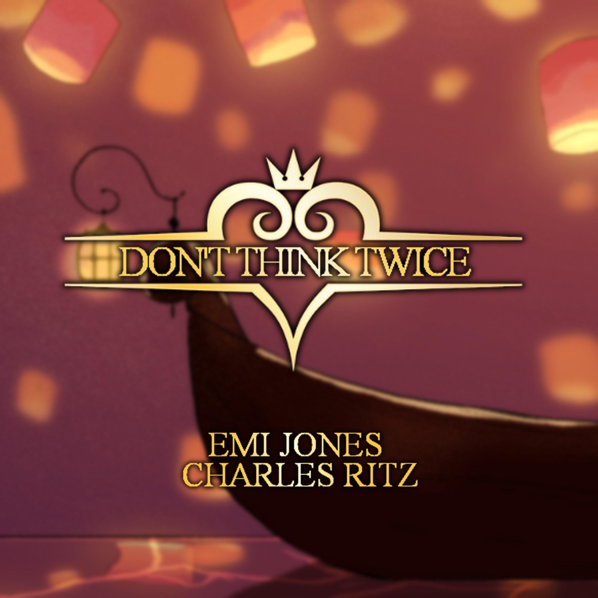 Don't Think Twice (feat. Charles Ritz) - Single by Emi Jones album cover
