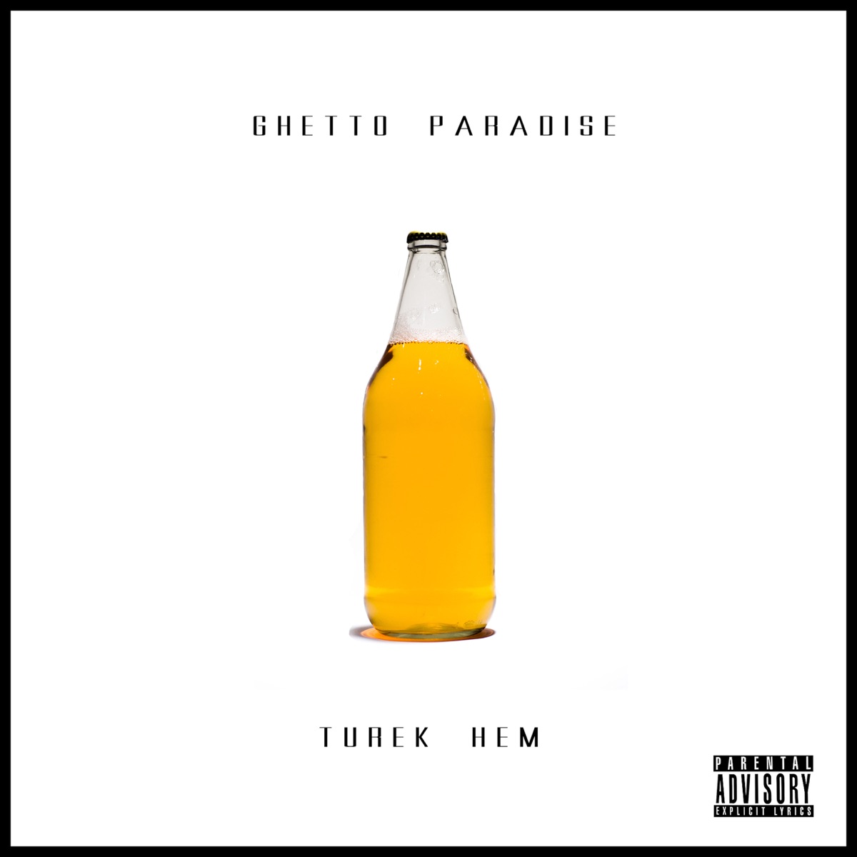Ghetto Paradise by Turek Hem album cover