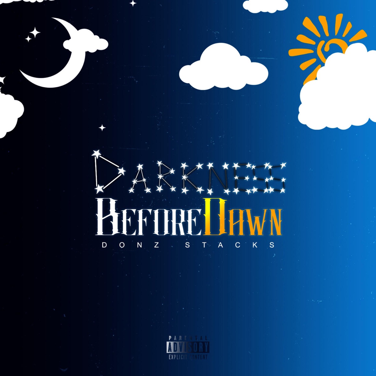 Darkness Before Dawn by Donz Stacks album cover