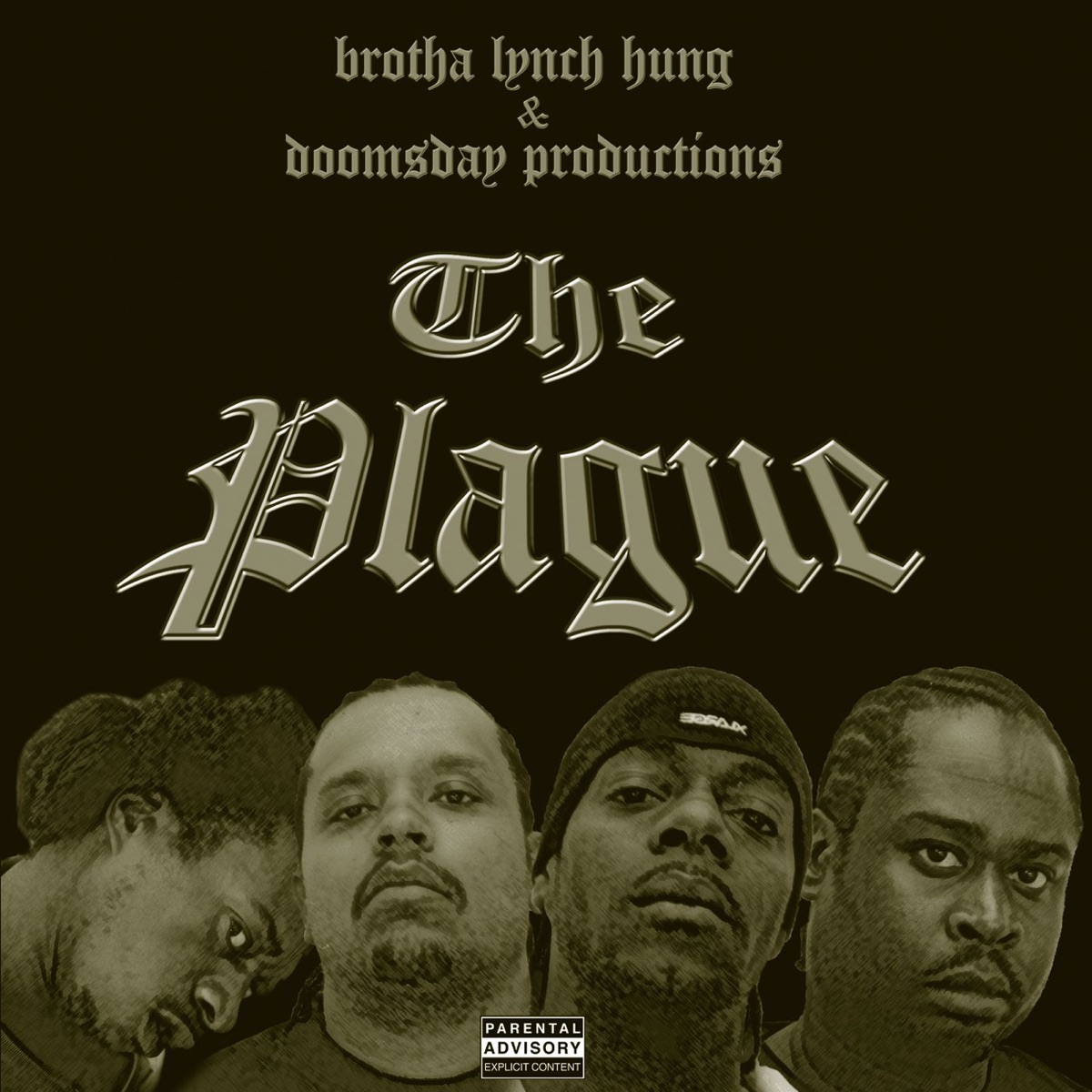 Brotha Lynch Hung Presents: The Plague by Doomsday Productions album cover
