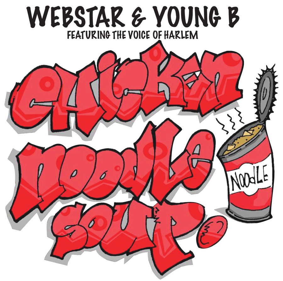 Chicken Noodle Soup - Single by Webstar & Young B album cover