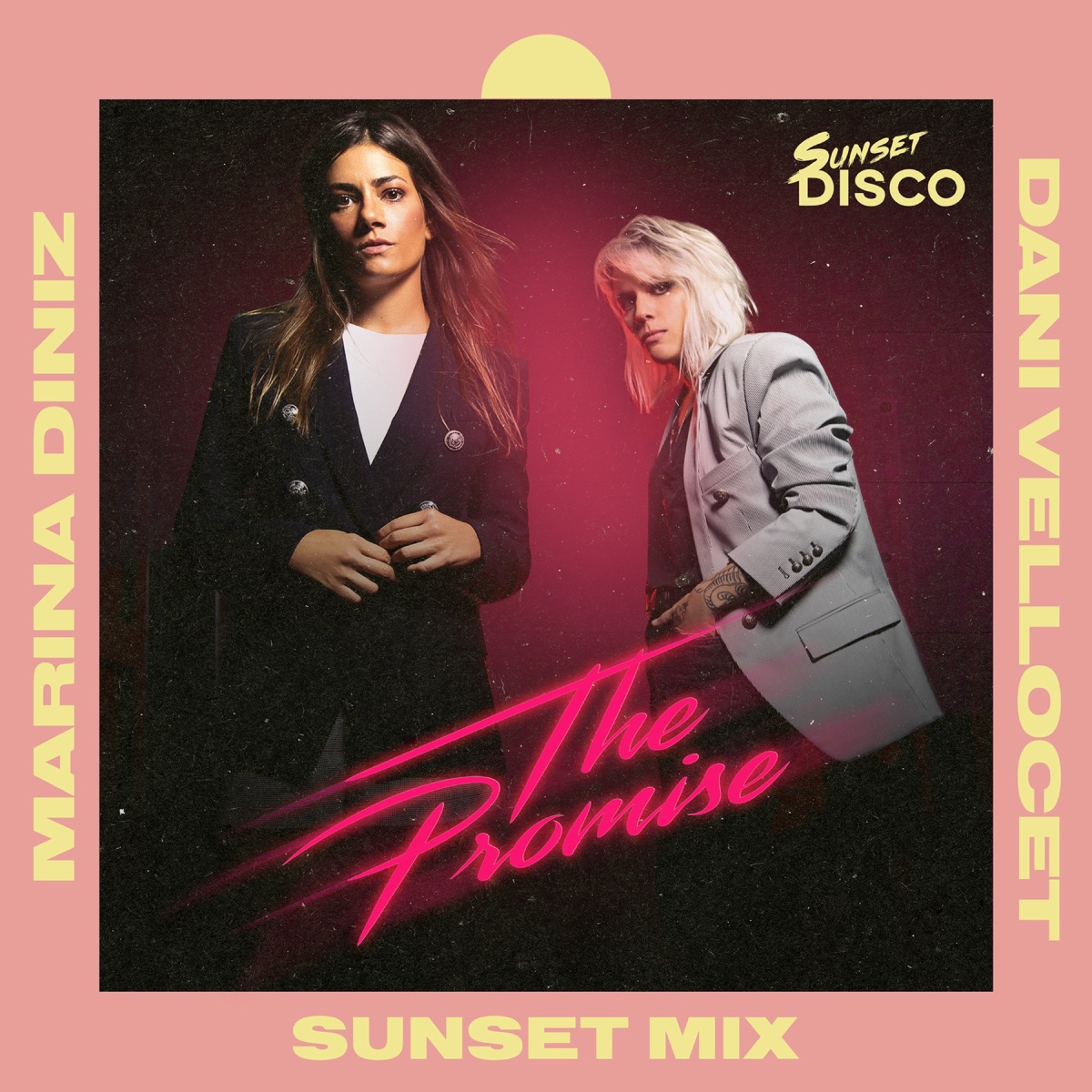 The Promise Sunset Mix - Single by Dani Vellocet & Marina Diniz album cover