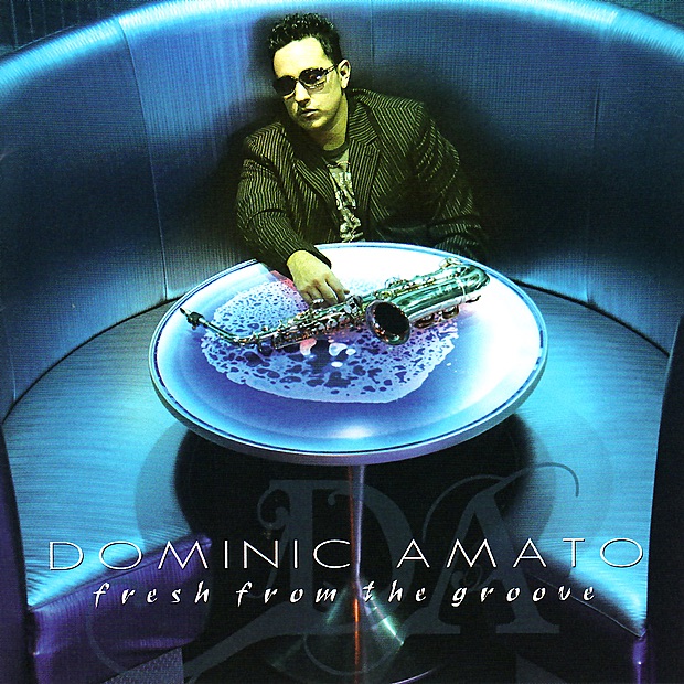 Fresh from the Groove by Dominic Amato album cover