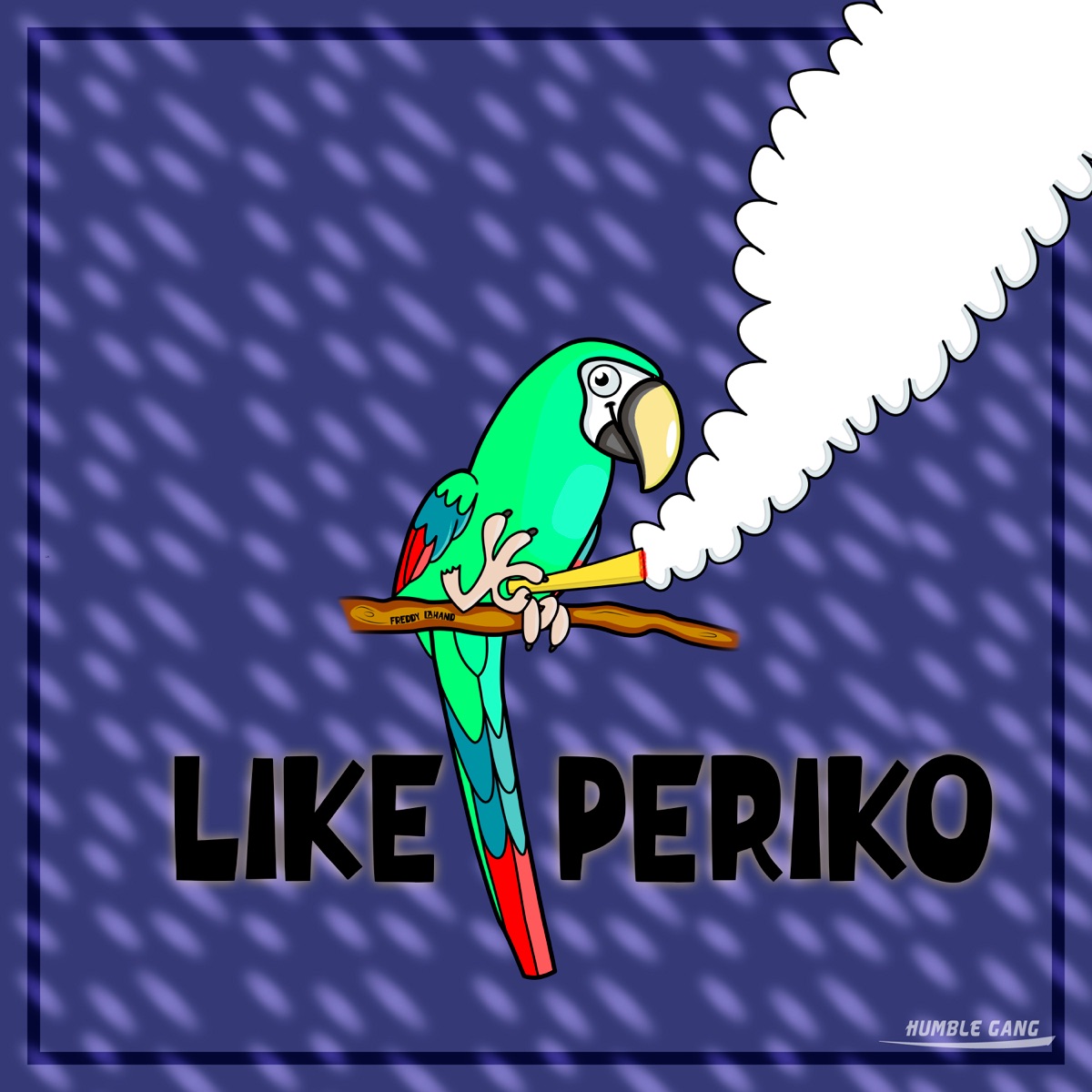 Like Periko - Single by Freddy Lahand album cover