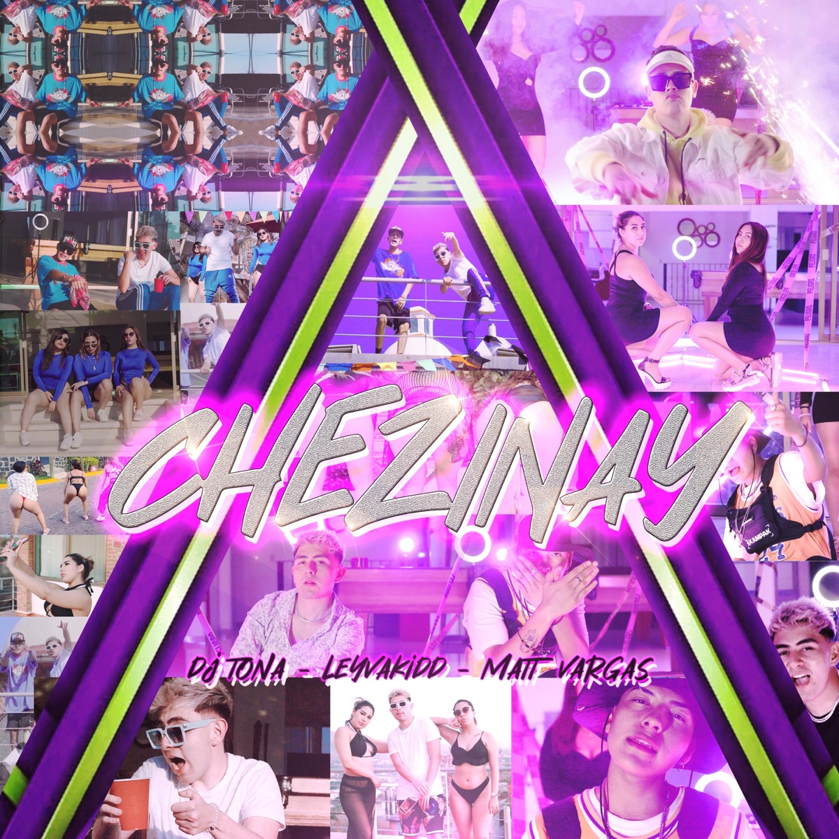 Chezinay (feat. Leyvakidd & Matt Vargas) - Single by DJ Tona album cover