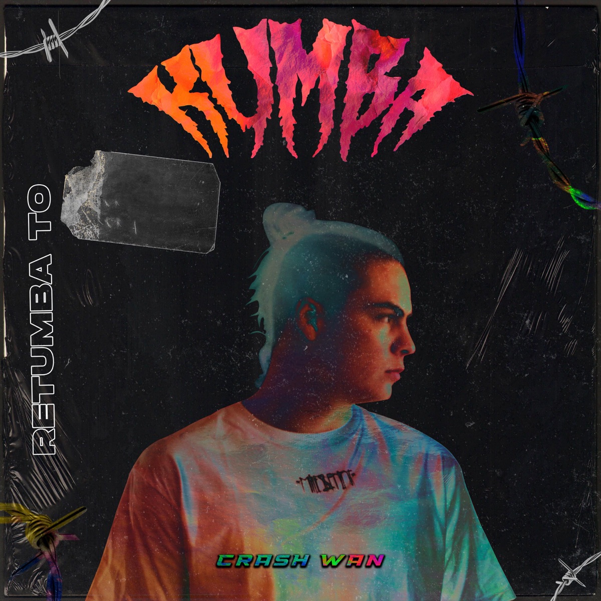 Kumba (Retumba To) - Single by Crash Wan album cover