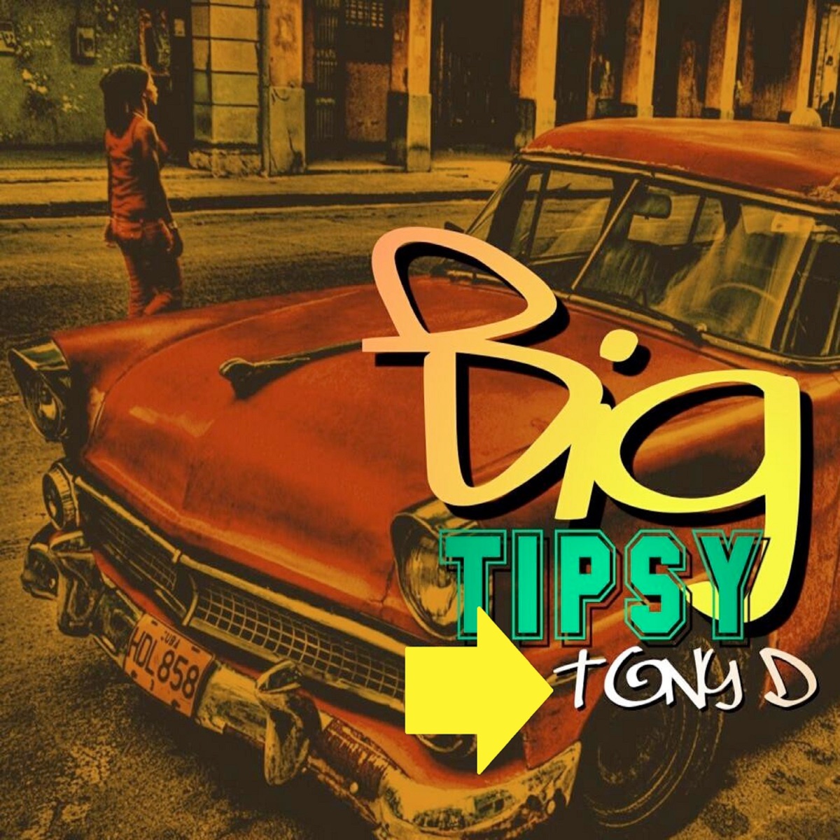 Big Tipsy by Tony D album cover