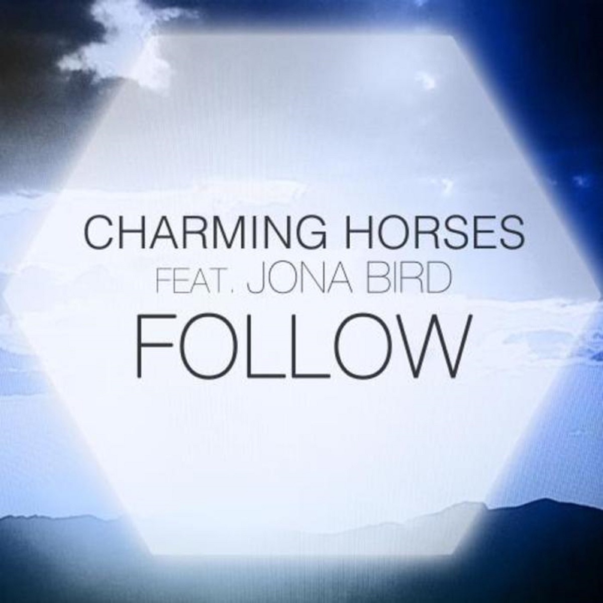 Follow (feat. Jona Bird) [Remixes] - EP by Charming Horses album cover