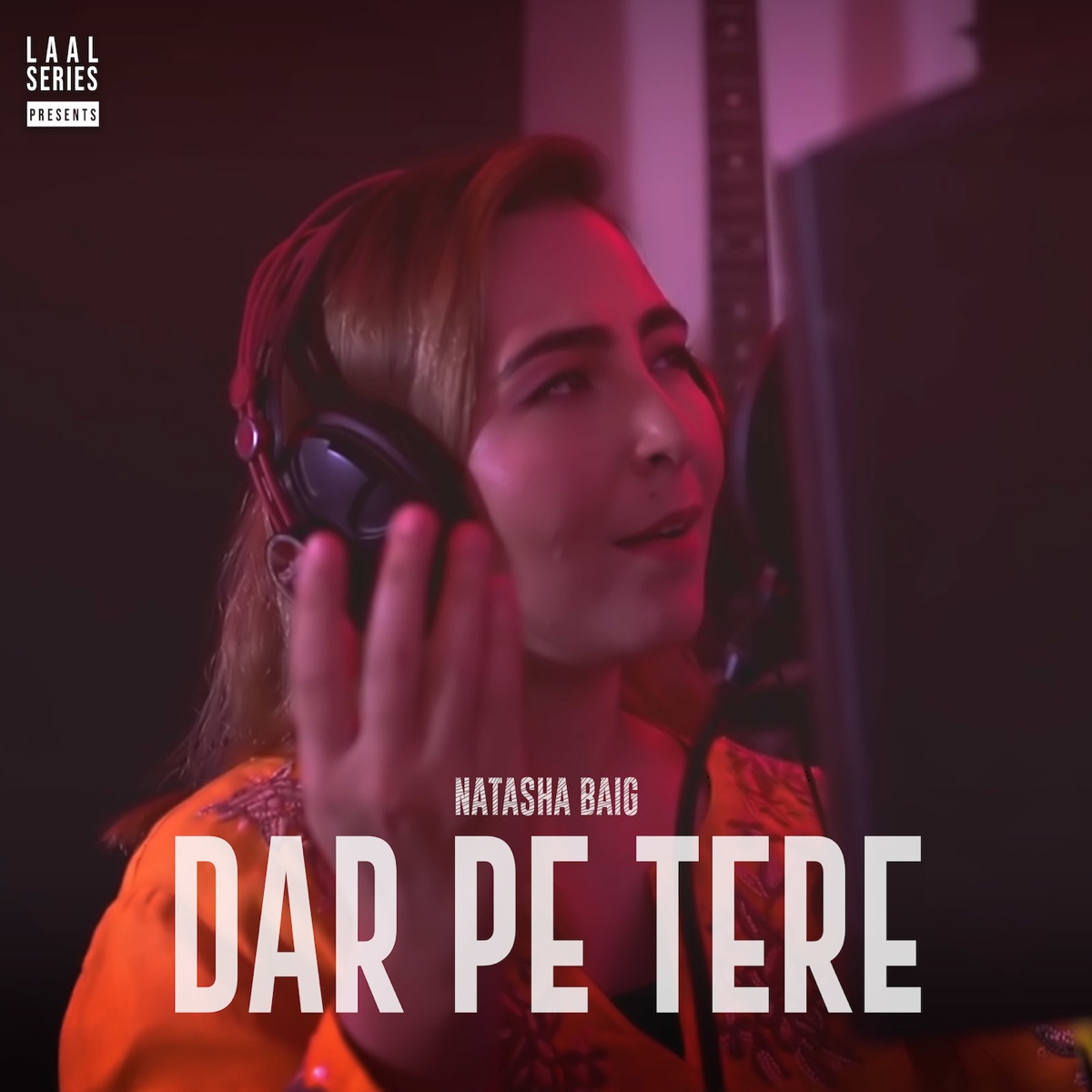 Dar Pe Tere - Single by Natasha Baig album cover