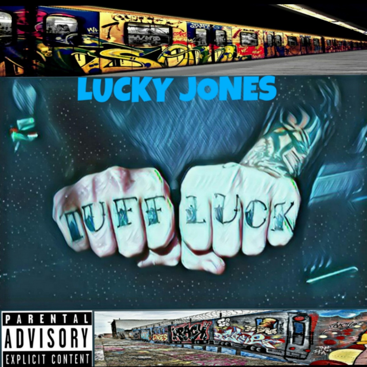 Tuff Luck the Mixtape by Lucky Jones album cover