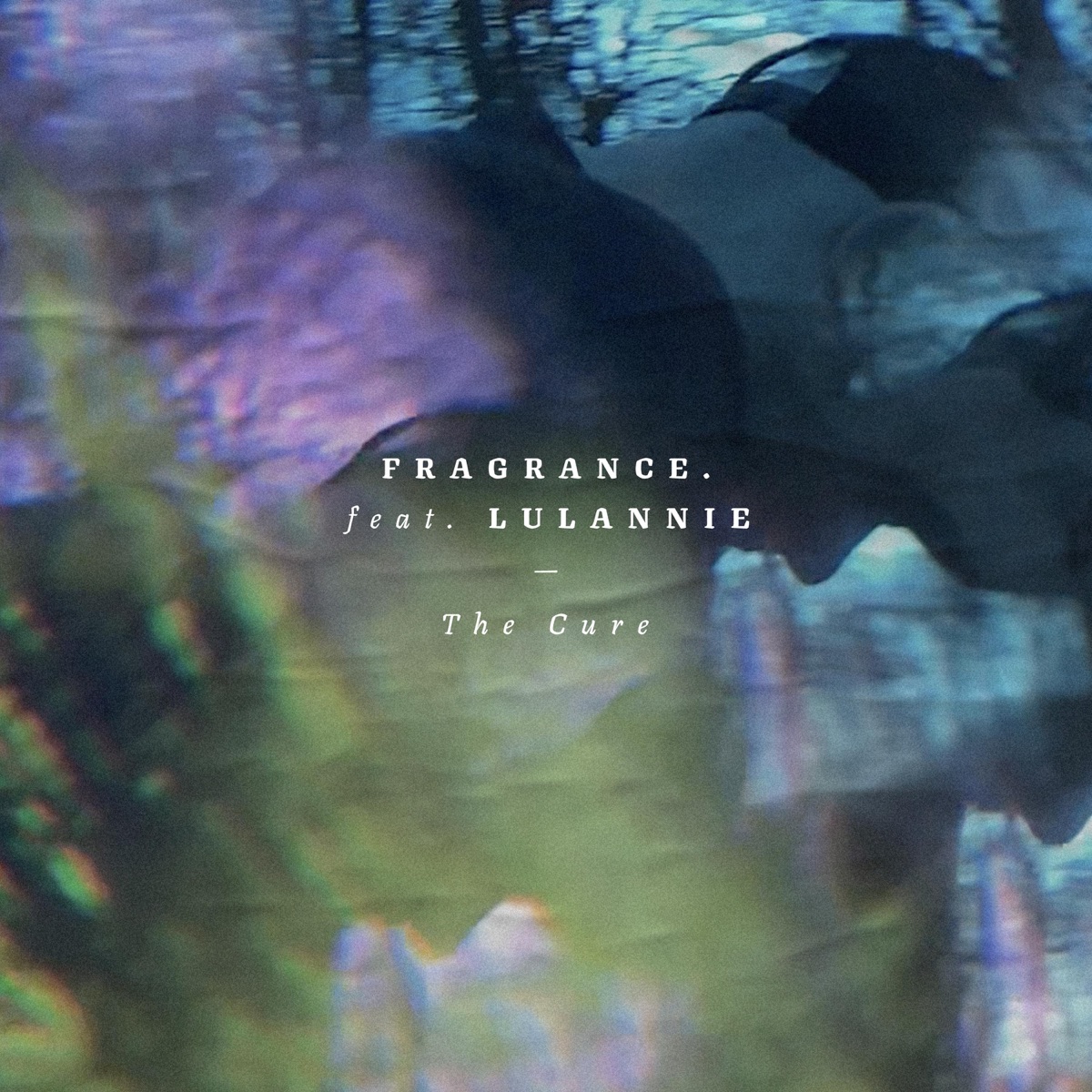 The Cure (feat. Lulannie) - Single by Fragrance album cover