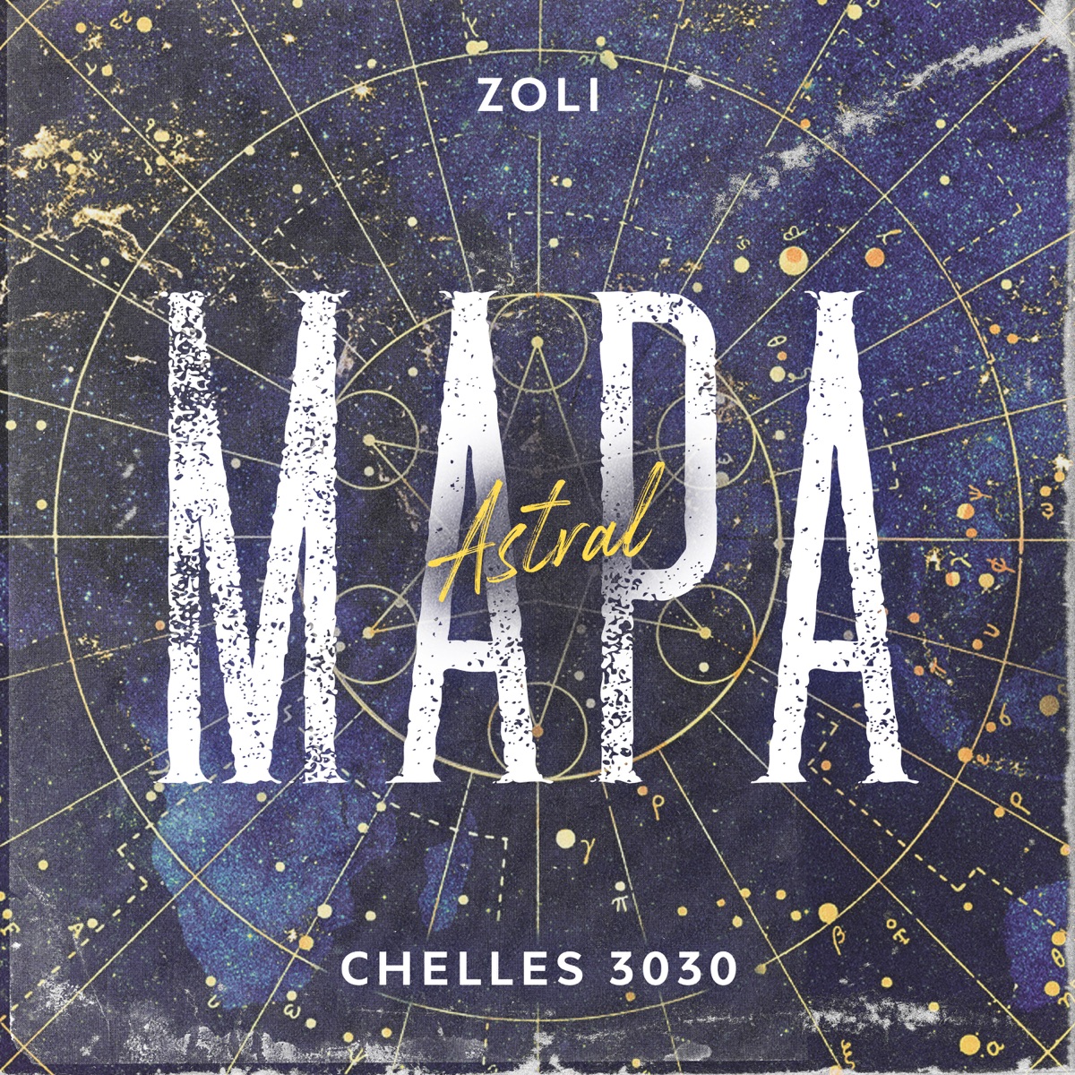 Mapa Astral - Single by Zoli & Bruno Chelles album cover