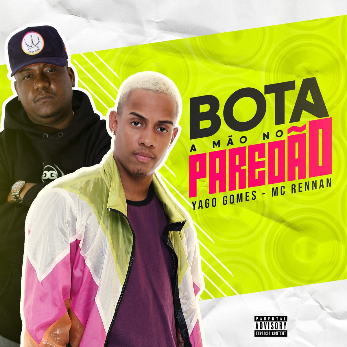Bota a mão no paredão - Single by Yago Gomes & MC Rennan album cover