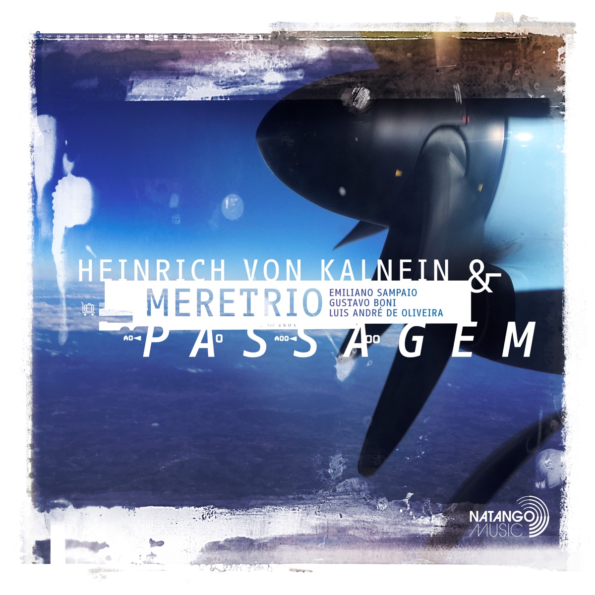 Passagem (feat. Emiliano Sampaio, Gustavo Boni & Luis André de Oliveira) by Heinrich von Kalnein & Meretrio album cover